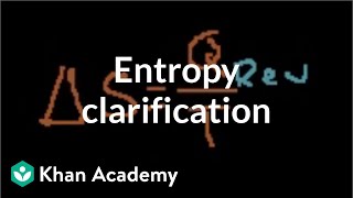 Thermodynamic entropy definition clarification  Physics  Khan Academy [upl. by Haswell992]