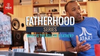 What is The Role of A Father  Fatherhood Series 1  Men and Marriage [upl. by Aivatco]