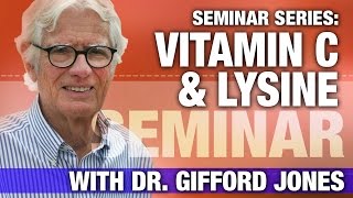 Dr GiffordJones Second Opinion on Heart Disease Vitamin C amp Lysine Supplements  Seminar Series [upl. by Asyal96]