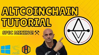 AltcoinChain Ultimate GPU Mining Guide Spec Mining 2022⛏☢ crypto altcoin [upl. by Eahcim347]