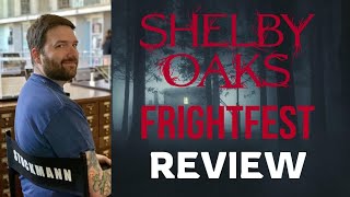 Shelby Oaks Review  FrightFest 2024 [upl. by Aruasor382]