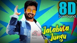 Jalabula Jungu 8D  Don  Siva Karthikeyan  Priyanka Mohan  Anirudh Ravichander  8D SONIC [upl. by Mairam91]