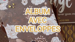 RÉALISER UN ALBUM ORIGINAL AVEC DES ENVELOPPES [upl. by Ramunni]