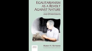 Egalitarianism as a Revolt Against Nature 16 Freedom Inequality Primitivism the Div of Labour [upl. by Noraed]