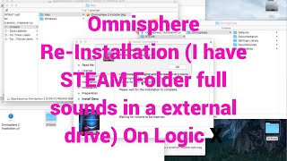 Omnisphere 2 Re Installation I have STEAM Folder full sounds in a external drive On Logic X [upl. by Doniv937]