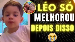 😭LEOZINHO SÓ MELHOROU DEPOIS DESSA ATITUDE DO PAI😭 [upl. by Arob]