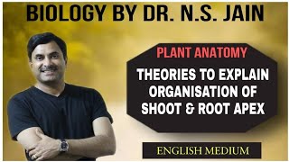 Theories to explain organisation of Shoot amp Root Apex Plant Anatomy  English Medium [upl. by Leahcimal]