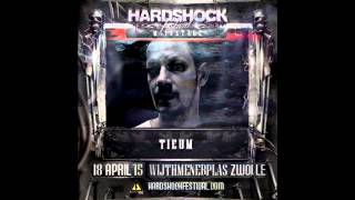 Tieum  Hardshock Festival 2015 [upl. by Atinuhs600]