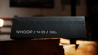 FINALLY Unboxing The Whoop 40 [upl. by Trefor]