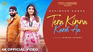 Tera Kinna Kardi Aa  Rupinder Handa  Rupin Kahlon  Ram Bhogpuria  Latest Punjabi songs 2024 [upl. by Nnylimaj558]