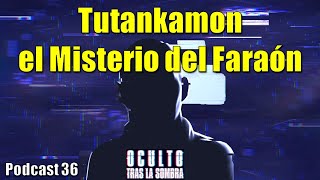 Tutankamón el misterio del faraón [upl. by Anabal539]