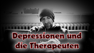 Depressionen und die Therapeuten [upl. by Idyak447]