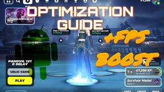 BEST OPTIMIZATION GUIDE FOR ANDROID FORTNITE MOBILEBETTER FPS AND LESS INPUT DELAY [upl. by Mill]