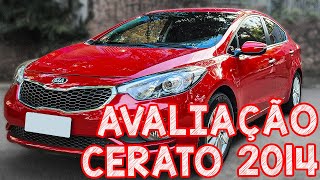 Avaliação Kia Cerato 2014  UM EXCELENTE CARRO USADO PARA QUEM GOSTA DE SEDAN [upl. by Atinat]