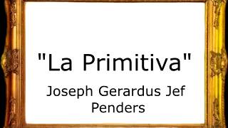 La Primitiva  Joseph Gerardus Johannes Penders Jef Penders Pasodoble [upl. by Nner]