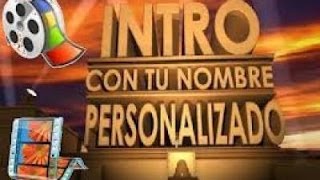 Como Crear Una INTRO Profesional Gratis Y Sin Programas 2016 [upl. by Wagoner773]