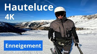 Enneigement Hauteluce HauteSavoie Vacances Février 2024 4K [upl. by Meenen]