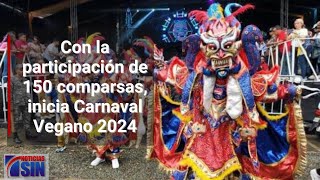 Con la participación de 150 comparsas inicia Carnaval Vegano 2024 [upl. by Cleodel]