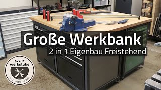 Große Freistehende Werkbank  Eigenbau mit Werkzeugschränken [upl. by Eaned]