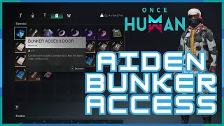 Once Human How To Find Aidens Hideout [upl. by Llennod]