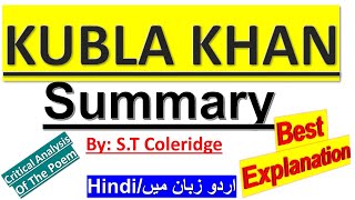 Kubla Khan Summary in UrduHindi l Kubla Khan by ST Coleridge Critical Analysis and explanation [upl. by Yllek]