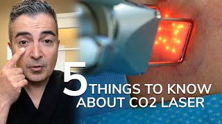 5 Things to Know About CO2 Laser Resurfacing [upl. by Ennovihs]