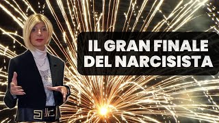 Il gran finale del narcisista [upl. by Tekcirk]