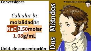 𝐌𝐨𝐥𝐚𝐫𝐢𝐝𝐚𝐝 𝐚 𝐦𝐨𝐥𝐚𝐥𝐢𝐝𝐚𝐝 Como calcular la molalidad NaCl al 250 molar [upl. by Zacharia]