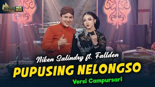 Niken Salindry feat Fallden  Pupusing Nelongso Kembar Campursari  Official Music Video [upl. by Tobias]