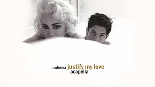 Madonna  Justify My Love Hip Hop Remix Vocals Acapella [upl. by Thanasi]