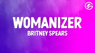 Britney Spears  Womanizer Lyrics [upl. by Tertius]