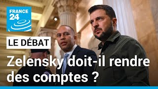 Face aux réticences américaines Volodymyr Zelensky doitil rendre des comptes  • FRANCE 24 [upl. by Ayikahs]