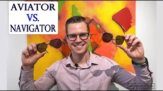 Sunglasses Aviator vs Navigator [upl. by Kaitlynn389]