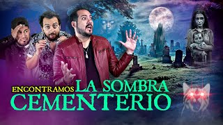 Encontramos la sombra del cementerio [upl. by Rodie223]