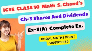 Ch3 Shares And Dividends Ex3A Complete From S Chands For ICSE Class 10 Math jindalmathspoint [upl. by Morgen58]