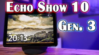 Echo Show 10 Gen3 Review  Test amp Unboxing [upl. by Adias]