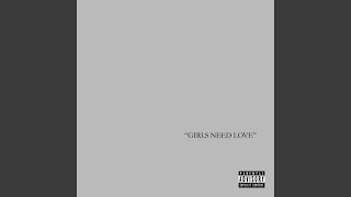 Girls Need Love VMix [upl. by Jeremiah]