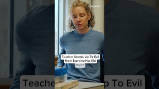 Teacher Stands Up To Evil Mom Bullying Her Daughter shorts [upl. by Reeba950]