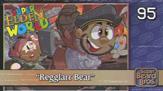 Elden Ring  Ep 95  Regglarr Bear [upl. by Anerrol]