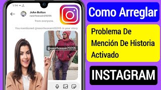 Cómo solucionar el problema de mención de la historia de Instagram 2023 I [upl. by Cirded588]