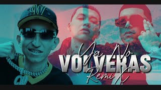 Ya No Volveras REMIX  CRIS VALENCIA ❌️ BLESSD ❌️ RYAN CASTRO  Estreno 2024 [upl. by Danczyk]