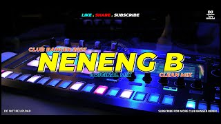 NENENG B Dj Michael John Remix  Club Banger Original Mix 2023 [upl. by Ecallaw623]