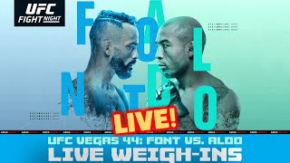 UFC Vegas 44 WEIGHINS Rob Font vs Jose Aldo [upl. by Eniak781]