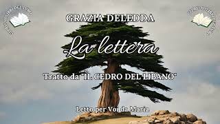 GRAZIA DELEDDA La lettera da IL CEDRO DEL LIBANO [upl. by Tesil201]