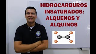 HIDROCARBUROS INSATURADOS ALQUENOS Y ALQUINOS [upl. by Corbin]