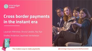 Keynote Panel  Cross Border Payments in the Instant Era [upl. by Annawak802]