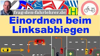 Linksabbiegen Einordnen wo stellt man sich hin Fahrschule  Führerschein  fahren lernen [upl. by Darrill]