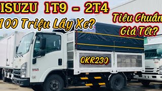 QKR230 Thùng Tiêu Chuẩn Giá Bao Nhiêu ISUZU 1tấn9  2tấn4 [upl. by Mingche]