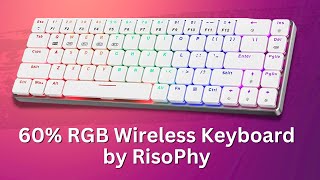 60 RGB Wireless Keyboard by RisoPhy [upl. by Philipa]