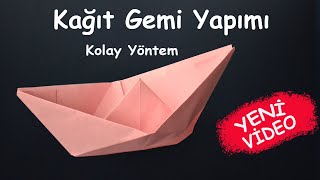 Kağıttan Gemi Nasıl Yapılır  Origami Gemi  Kolay Yöntem [upl. by Anneehs]